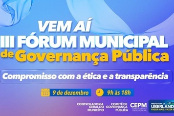 Prefeitura segue com inscrições abertas para 3° Fórum Municipal de Governança Pública